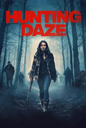 بوستر مشاهدة فيلم Hunting Daze 2024 مترجم (2024)
