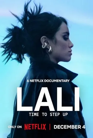 بوستر مشاهدة فيلم Lali: Time To Step Up 2025 مترجم (2025)