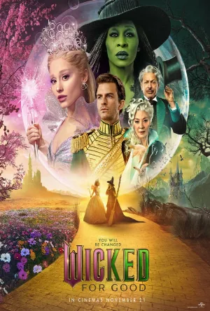 بوستر مشاهدة فيلم Wicked: For Good 2025 مترجم (2025)