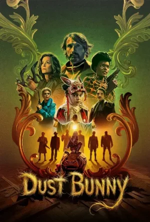 بوستر مشاهدة فيلم Dust Bunny 2025 مترجم (2025)
