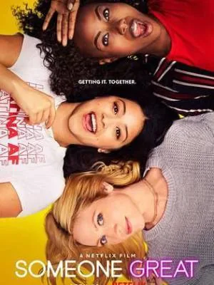 بوستر فيلم Someone Great 2019 مترجم (2019)