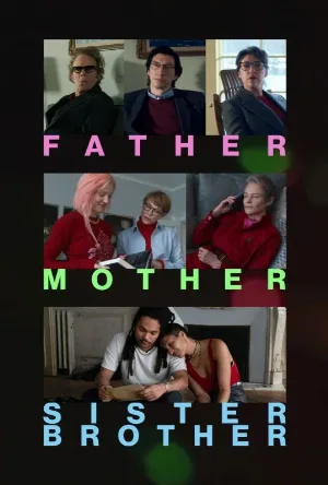 مشاهدة فيلم Father Mother Sister Brother 2025 مترجم (2025)
