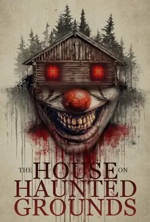 بوستر مشاهدة فيلم The House on Haunted Grounds 2026 مترجم (2026)