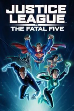 بوستر فيلم Justice League vs. the Fatal Five 2019 مترجم (2019)