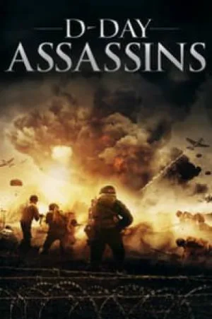 بوستر فيلم D-Day Assassins 2019 مترجم (2019)