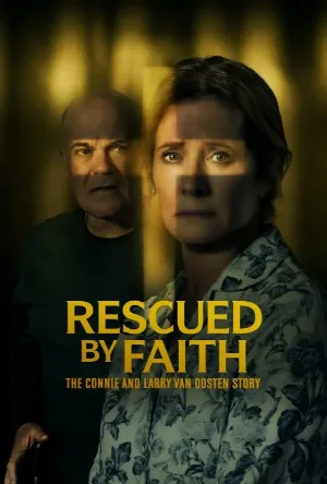 بوستر مشاهدة فيلم Rescued by Faith: The Connie and Larry Van Oosten Story 2026 مترجم (2026)