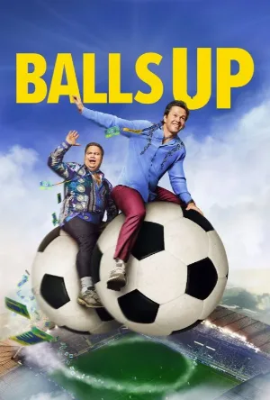 بوستر مشاهدة فيلم Balls Up 2026 مترجم (2026)