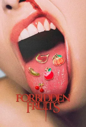 بوستر مشاهدة فيلم Forbidden Fruits 2026 مترجم (2026)