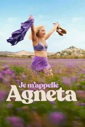 مشاهدة فيلم Je mappelle Agneta 2026 مترجم (2026)