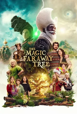 مشاهدة فيلم The Magic Faraway Tree 2026 مترجم (2026)