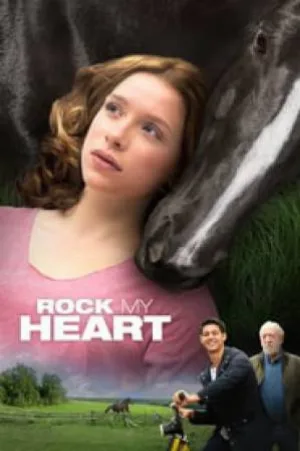 بوستر فيلم Rock my Heart 2017 مترجم (2017)