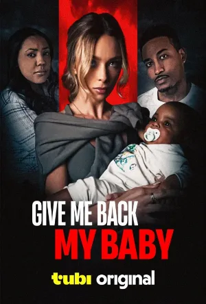 بوستر فيلم Give Me Back My Baby 2026 مترجم (2026)