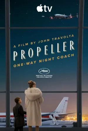 بوستر مشاهدة فيلم Propeller One-Way Night Coach 2026 مترجم (2026)