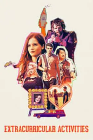 بوستر فيلم Extracurricular Activities 2019 مترجم (2019)