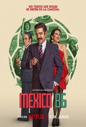 مشاهدة فيلم Mexico 86 2026 مترجم (2026)