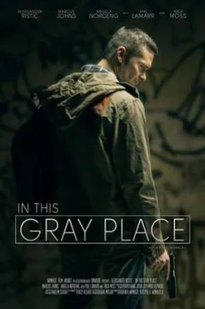بوستر فيلم In This Gray Place 2019 مترجم (2019)