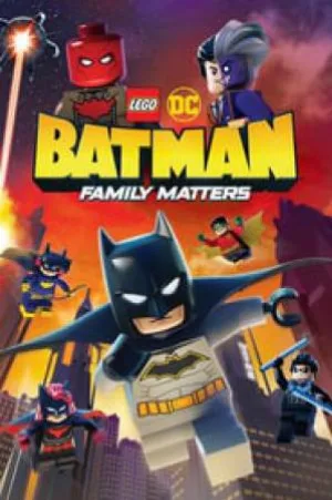 بوستر فيلم LEGO DC: Batman: Family Matters 2019 مترجم (2019)