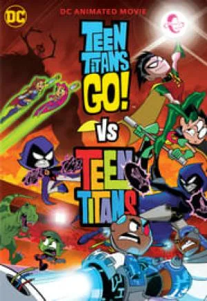 بوستر فيلم Teen Titans Go! vs. Teen Titans 2019 مترجم (2019)