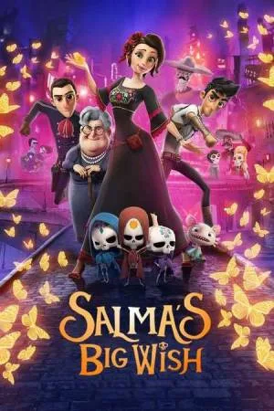 بوستر فيلم Salma’s Big Wish 2019 مترجم (2019)
