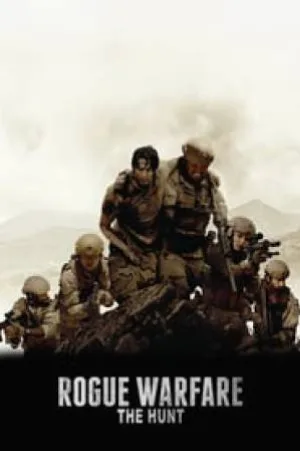 بوستر فيلم Rogue Warfare: The Hunt 2019 مترجم (2019)