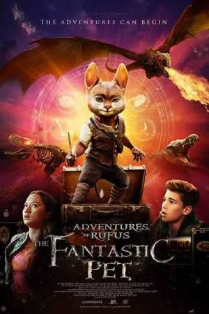 بوستر فيلم Adventures of Rufus: The Fantastic Pet 2020 مترجم (2020)