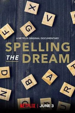 بوستر فيلم Spelling the Dream 2020 مترجم (2020)
