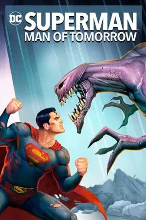 بوستر فيلم Superman: Man of Tomorrow 2020 مترجم (2020)