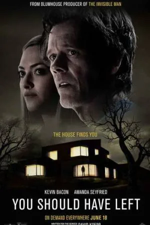 بوستر فيلم You Should Have Left 2020 مترجم (2020)