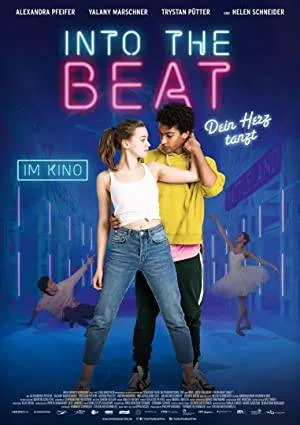 بوستر فيلم Into the Beat 2020 مترجم (2020)