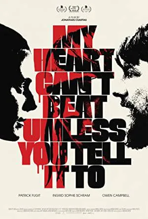 فيلم My Heart Can’t Beat Unless You Tell It To 2021 مترجم (2021)