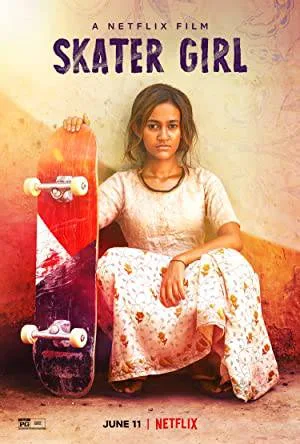 بوستر فيلم Skater Girl 2021 مترجم (2021)