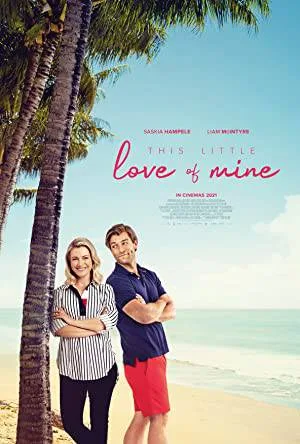 فيلم This Little Love of Mine 2021 مترجم (2021)