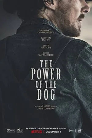 بوستر فيلم The Power of the Dog 2021 مترجم (2021)
