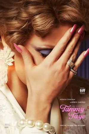 بوستر فيلم The Eyes of Tammy Faye 2021 مترجم (2021)