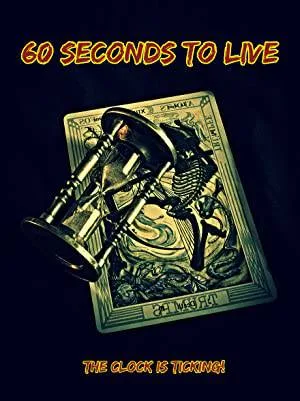 بوستر فيلم 60 Seconds to Live 2022 مترجم (2022)