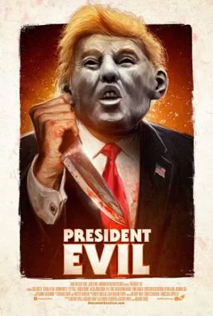 بوستر فيلم President Evil 2018 مترجم (2018)