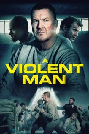 بوستر فيلم A Violent Man 2022 مترجم (2022)