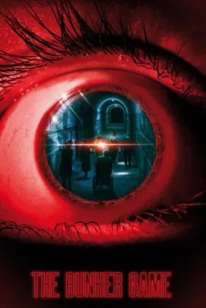 بوستر فيلم The Bunker Game 2022 مترجم (2022)