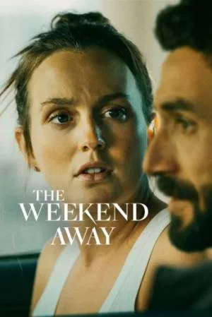 بوستر فيلم The Weekend Away 2022 مترجم (2022)
