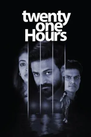 بوستر فيلم Twenty One Hours 2022 مترجم (2022)