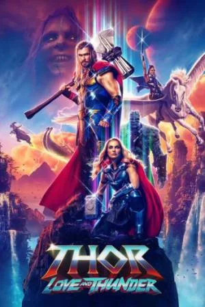 بوستر فيلم Thor: Love and Thunder 2022 مترجم (2022)