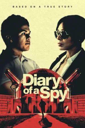 بوستر فيلم Diary of a Spy 2022 مترجم (2022)