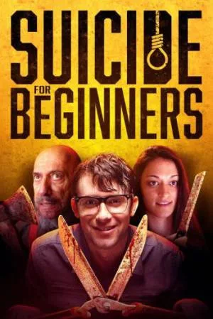 بوستر فيلم Suicide for Beginners 2022 مترجم (2022)