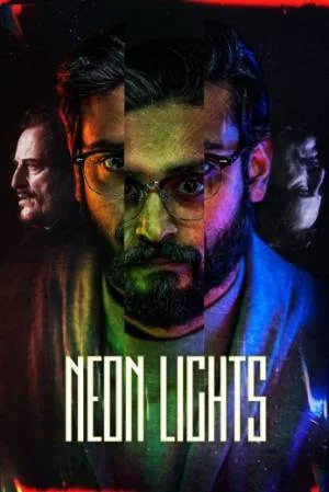 بوستر فيلم Neon Lights 2022 مترجم (2022)