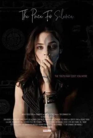 بوستر فيلم The Price for Silence 2018 مترجم (2018)