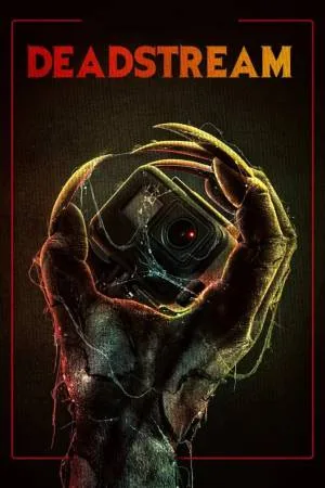 بوستر فيلم Deadstream 2022 مترجم (2022)