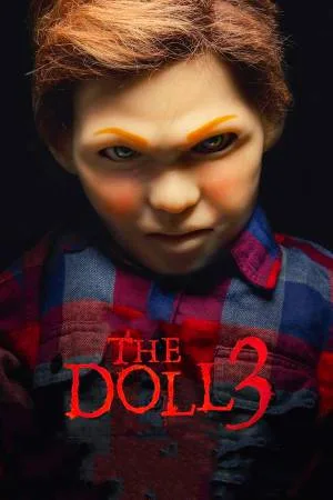 بوستر فيلم The Doll 3 2022 مترجم (2022)