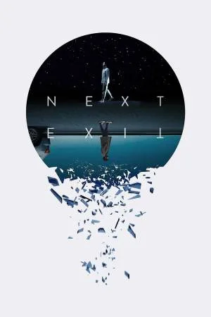 بوستر فيلم Next Exit 2022 مترجم (2022)