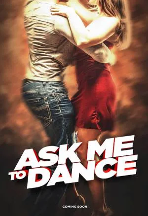 بوستر فيلم Ask Me to Dance 2022 مترجم (2022)