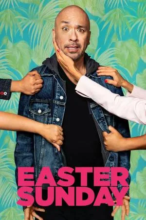 بوستر فيلم Easter Sunday 2022 مترجم (2022)